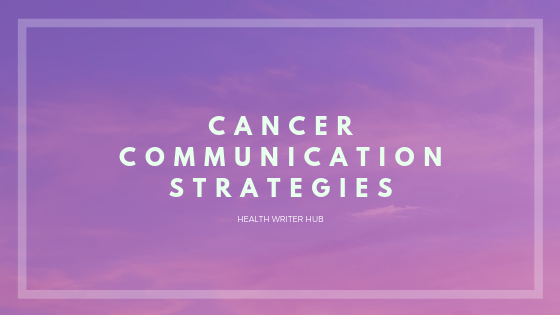 cancer communication strategies